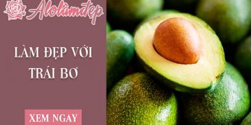 Top 5+ cách làm đẹp từ bơ đơn giản tại nhà phải thử ngay