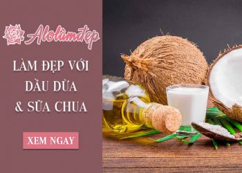 Top 3 cách làm đẹp với dầu dừa và sữa chua giúp da trắng sáng tự nhiên