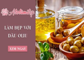 Top 4 cách làm đẹp với dầu oliu mà chị em nào cũng nên biết
