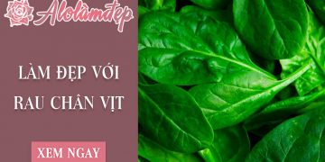 Top 4 cách làm đẹp da bằng rau chân vịt giúp da rạng rỡ