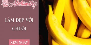 Top 10+ cách làm đẹp từ quả chuối siêu lợi hại không thể bỏ qua