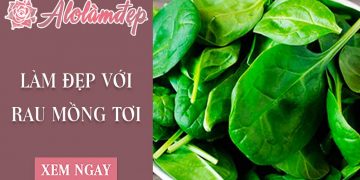 Cách làm đẹp bằng rau mồng tơi