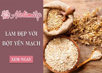 Top 4 cách làm đẹp với bột yến mạch là con gái phải biết