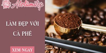 Top 10+ cách làm đẹp với cà phê tại nhà đơn giản mà hiệu quả