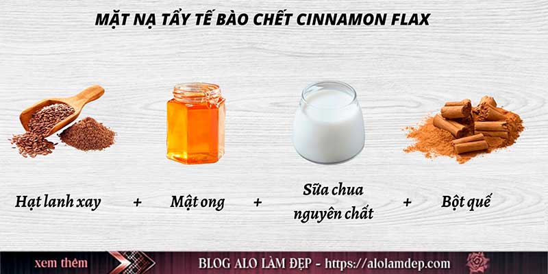 Công thức mặt nạ tẩy tế bào chết Cinnamon Flax