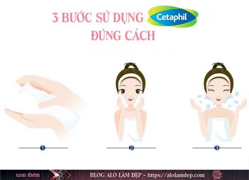 Cách rửa mặt bằng sữa rửa mặt Cetaphil Cách rửa mặt bằng sữa rửa mặt Cetaphil