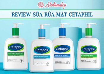 Review sữa rửa mặt Cetaphil có thực sự tốt như lời đồn