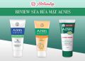 Review sữa rửa mặt Acnes ? Top 3 sản phẩm được nhiều người lựa chọn nhất