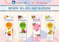 Review sữa rửa mặt Hazeline và top 4 sữa rửa mặt Hazeline tốt nhất