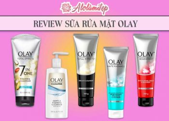 Review sữa rửa mặt Olay #5 sản phẩm nổi tiếng nhất