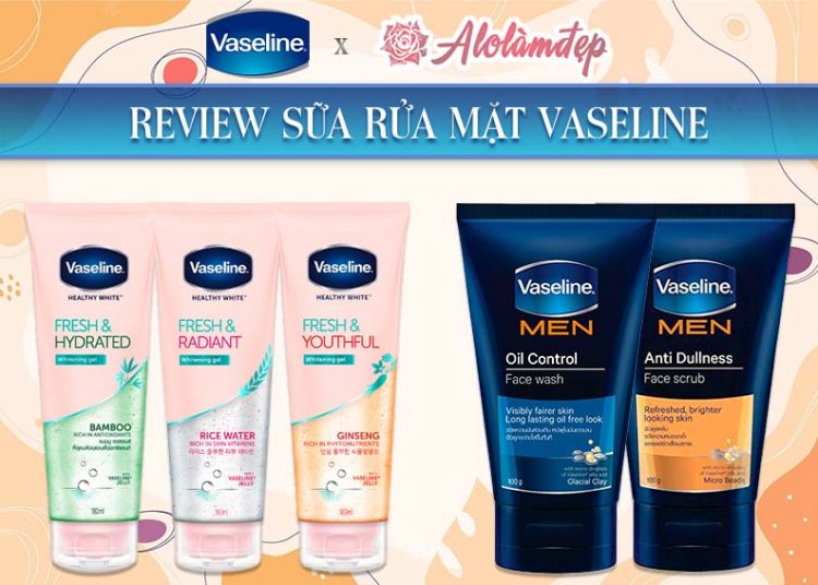 Review sữa rửa mặt Vaseline