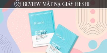 Review mặt nạ giấy Heshi