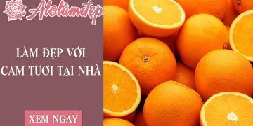 Cách làm đẹp từ cam tươi