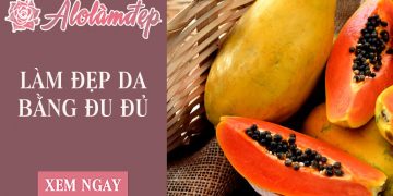 Cách làm đẹp từ đu đủ