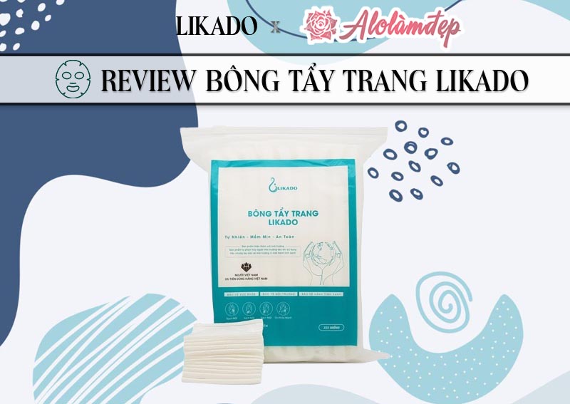 Review bông tẩy trang Likado