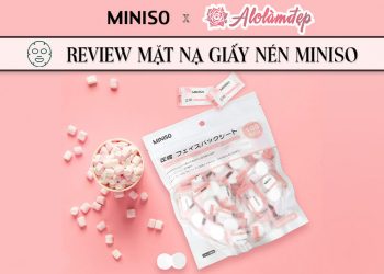 Review mặt nạ giấy nén Miniso